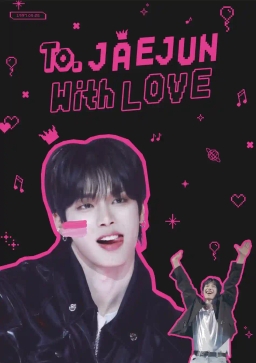 𝑇𝑂 𝐽𝐴𝐸𝐽𝑈𝑁 𝑊𝐼𝑇𝐻 𝐿𝑂𝑉𝐸