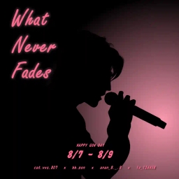 What Never Fades