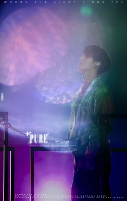 PURE : Where the light finds you