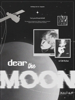 Dear my moon