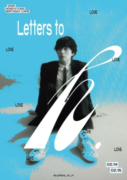 Letters to H