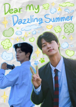 Dear my Dazzling Summer