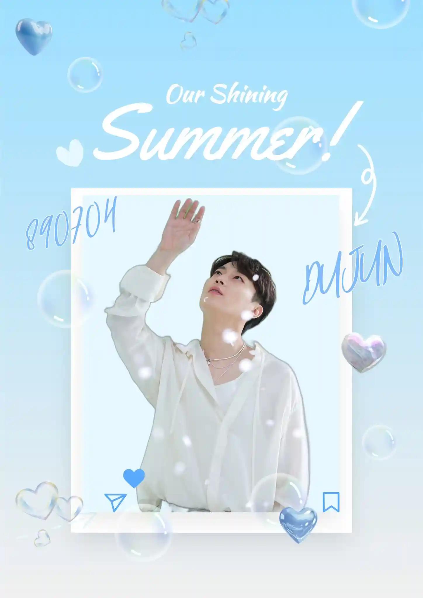 𝑂𝑢𝑟 𝑠ℎ𝑖𝑛𝑖𝑛𝑔 𝑆𝑢𝑚𝑚𝑒𝑟, 𝐷𝑈𝐽𝑈𝑁