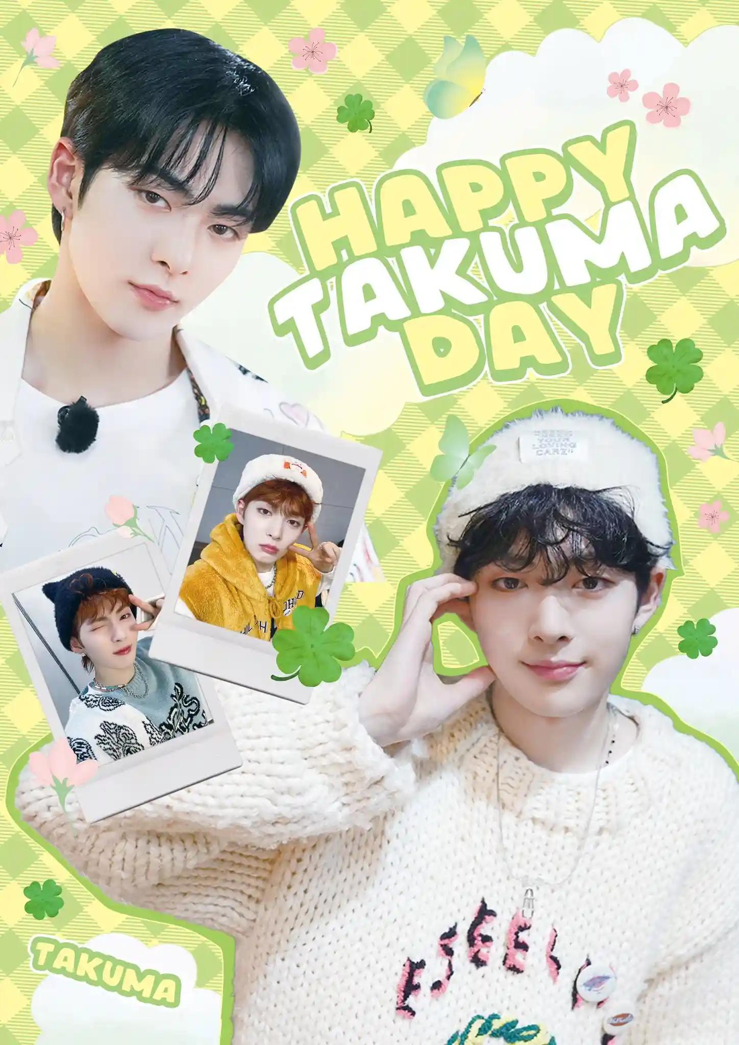 HAPPY TAKUMA DAY