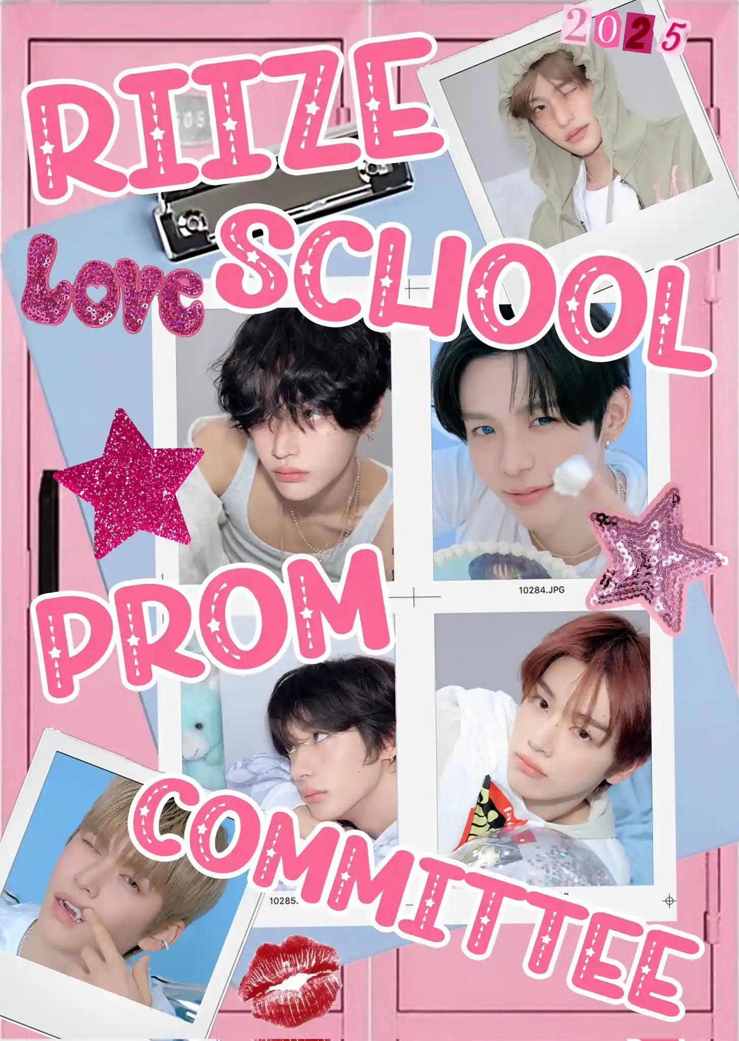 RIIZE SCHOOL PROM COMMITTEE