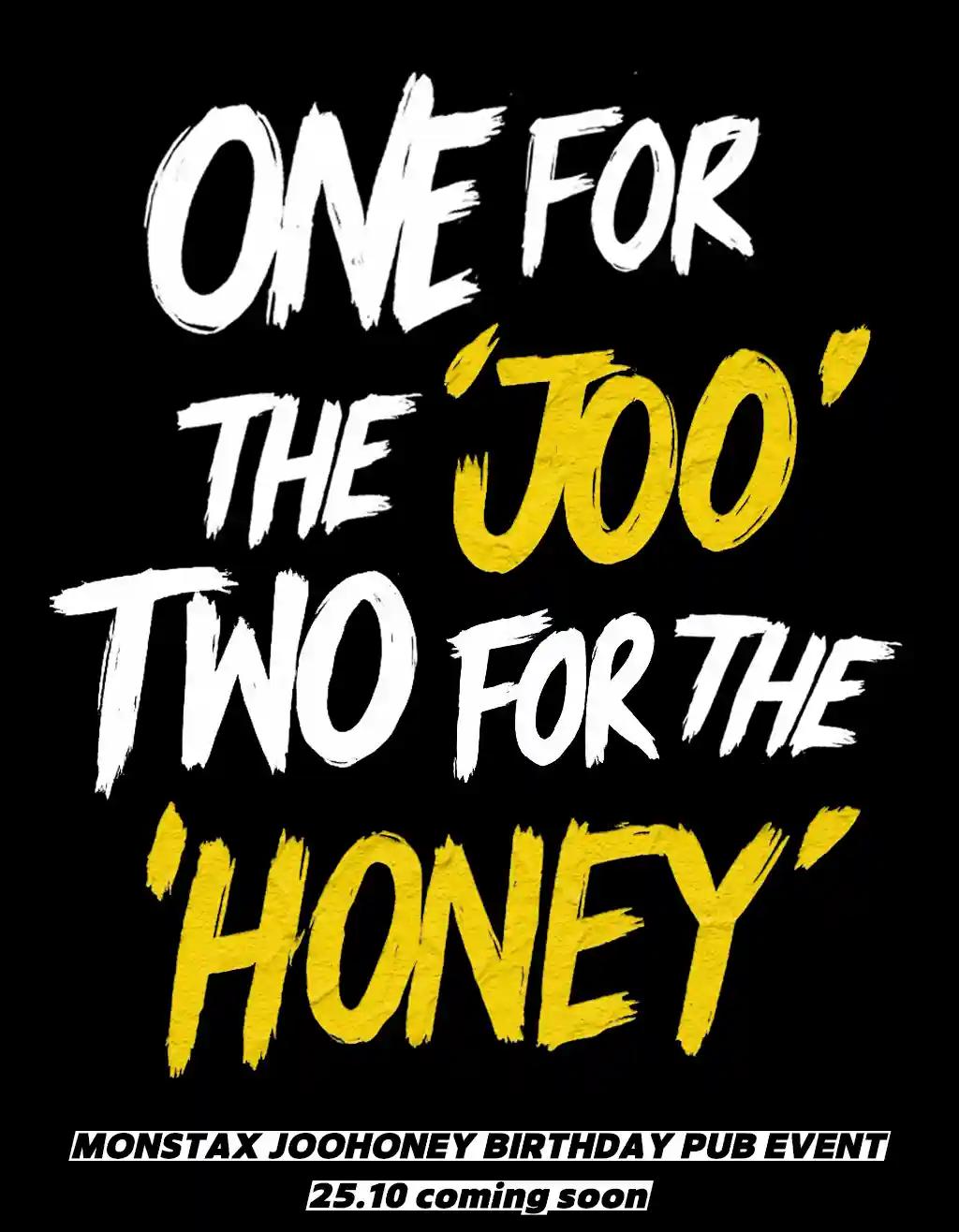 One for the 'JOO', Two for the 'HONEY' 주헌 생일 PUB