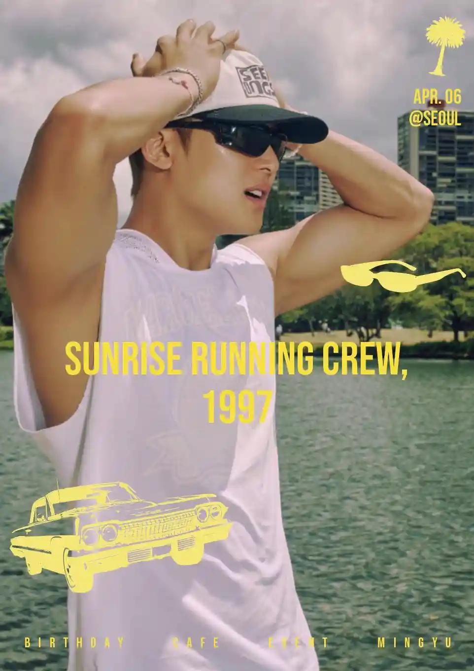 SUNRISE RUNNING CREW, 1997