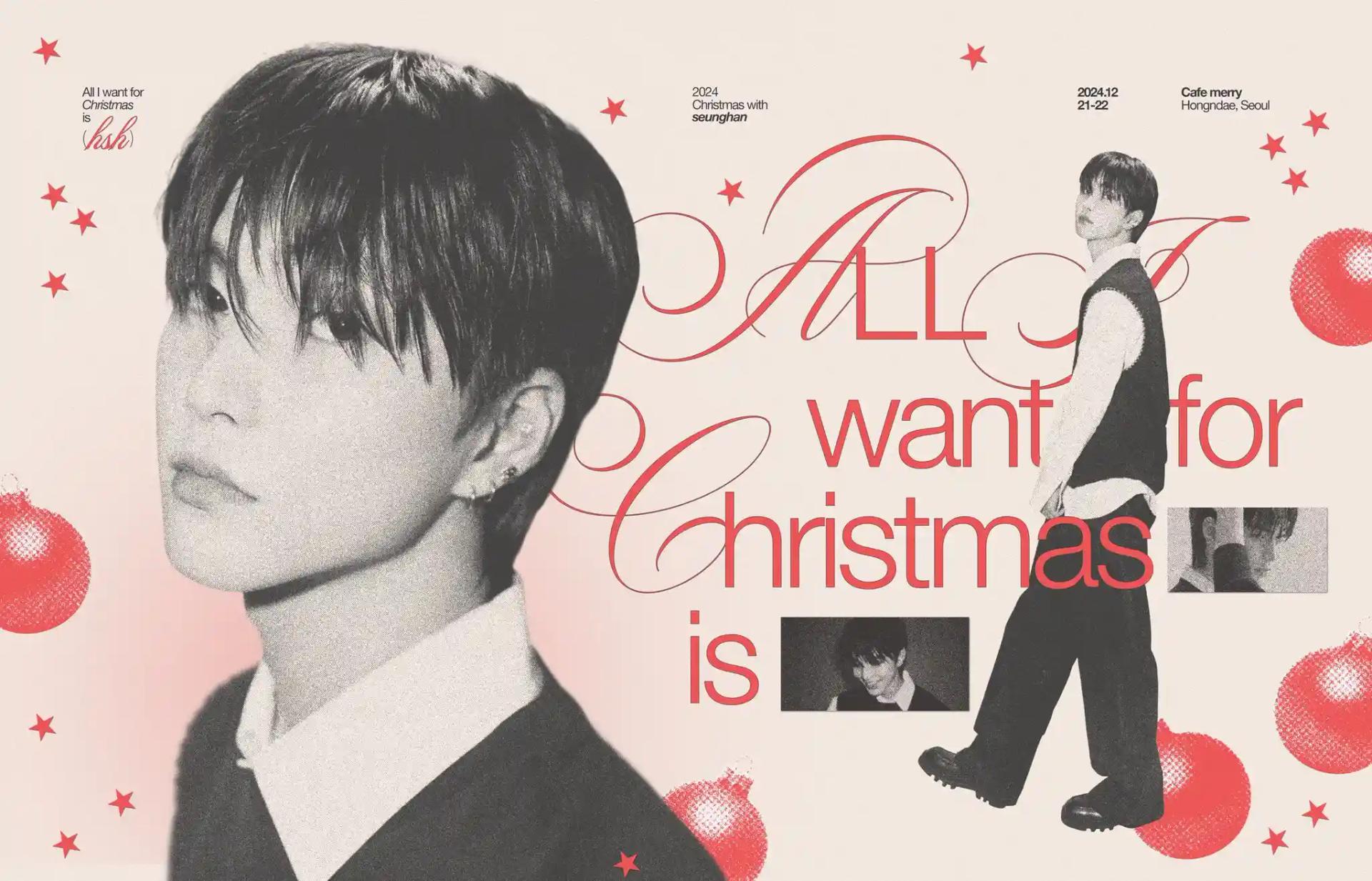 [Seunghan] All I want for Christmas is you