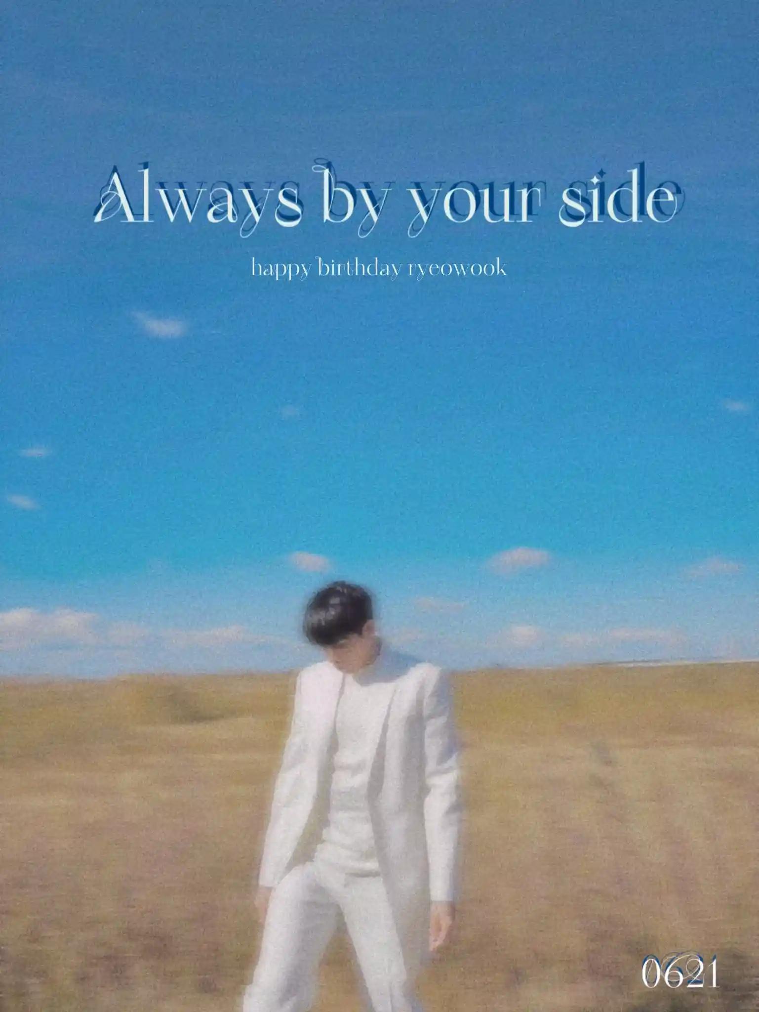 𝐴𝑙𝑤𝑎𝑦𝑠 𝑏𝑦 𝑦𝑜𝑢𝑟 𝑠𝑖𝑑𝑒